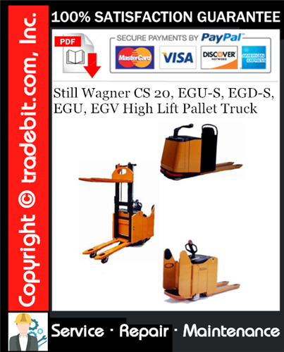 Product picture Still Wagner CS 20, EGU-S, EGD-S, EGU, EGV High Lift Pallet Truck Service Repair Manual Download ★