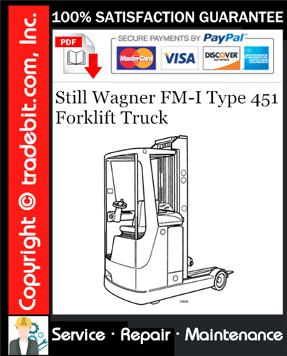 Product picture Still Wagner FM-I Type 451 Forklift Truck Service Repair Manual Download ★