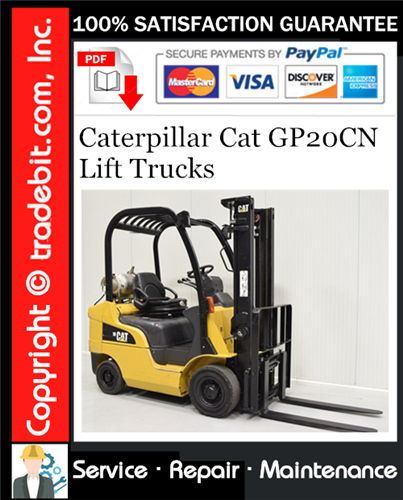 Product picture Caterpillar Cat GP20CN Lift Trucks Service Repair Manual Download ★