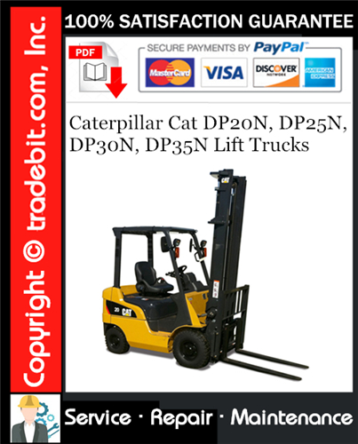 Product picture Caterpillar Cat DP20N, DP25N, DP30N, DP35N Lift Trucks Service Repair Manual Download ★
