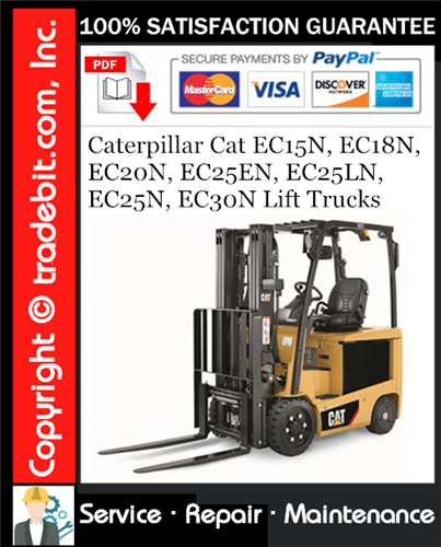 Product picture Caterpillar Cat EC15N, EC18N, EC20N, EC25EN, EC25LN, EC25N, EC30N Lift Trucks Service Repair Manual Download ★