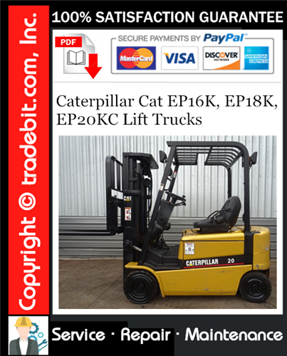 Product picture Caterpillar Cat EP16K, EP18K, EP20KC Lift Trucks Service Repair Manual Download ★