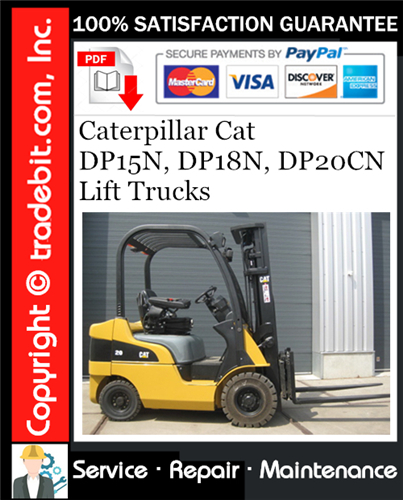 Product picture Caterpillar Cat DP15N, DP18N, DP20CN Lift Trucks Service Repair Manual Download ★
