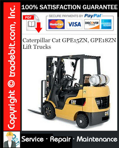 Product picture Caterpillar Cat GPE15ZN, GPE18ZN Lift Trucks Service Repair Manual Download ★