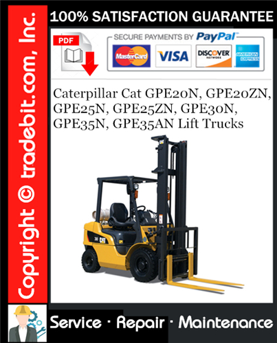 Product picture Caterpillar Cat GPE20N, GPE20ZN, GPE25N, GPE25ZN, GPE30N, GPE35N, GPE35AN Lift Trucks Service Repair Manual Download ★