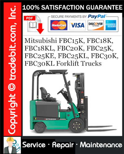 Product picture Mitsubishi FBC15K, FBC18K, FBC18KL, FBC20K, FBC25K, FBC25KE, FBC25KL, FBC30K, FBC30KL Forklift Trucks Service Repair Manual Download ★