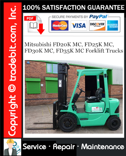 Product picture Mitsubishi FD20K MC, FD25K MC, FD30K MC, FD35K MC Forklift Trucks Service Repair Manual Download ★