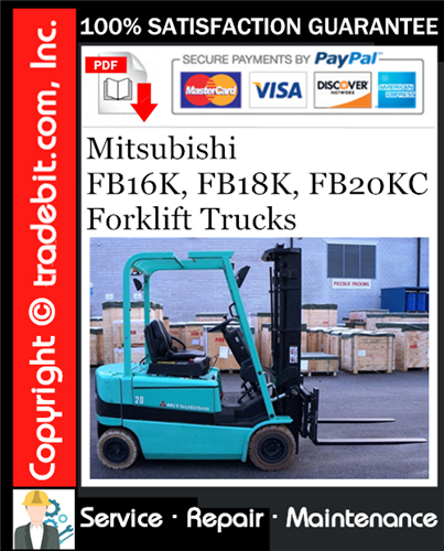 Product picture Mitsubishi FB16K, FB18K, FB20KC Forklift Trucks Service Repair Manual Download ★