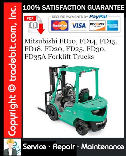 Product picture Mitsubishi FD10, FD14, FD15, FD18, FD20, FD25, FD30, FD35A Forklift Trucks Service Repair Manual Download ★