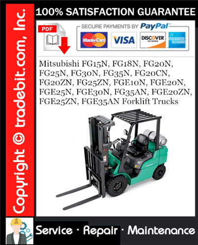 Product picture Mitsubishi FG15N, FG18N, FG20N, FG25N, FG30N, FG35N, FG20CN, FG20ZN, FG25ZN, FGE10N, FGE20N, FGE25N, FGE30N, FG35AN, FGE20ZN, FGE25ZN, FGE35AN Forklift Trucks Service Repair Manual Download ★