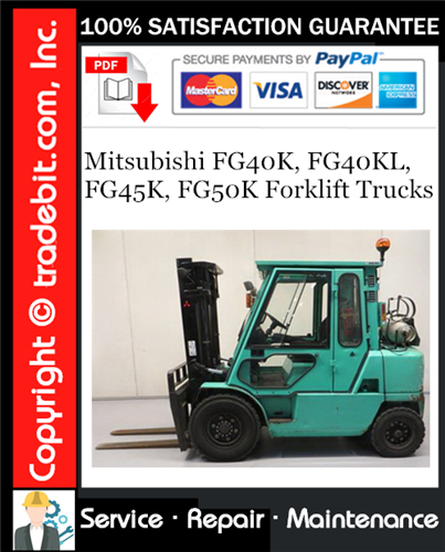Product picture Mitsubishi FG40K, FG40KL, FG45K, FG50K Forklift Trucks Service Repair Manual Download ★