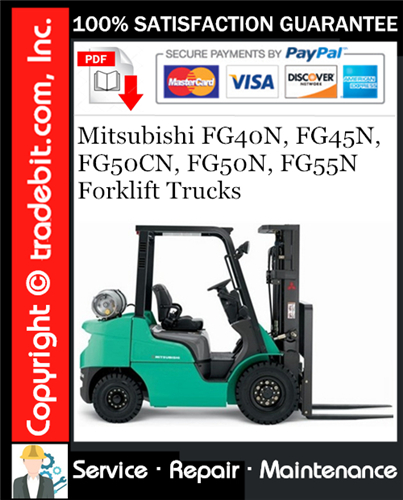 Product picture Mitsubishi FG40N, FG45N, FG50CN, FG50N, FG55N Forklift Trucks Service Repair Manual Download ★