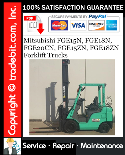 Product picture Mitsubishi FGE15N, FGE18N, FGE20CN, FGE15ZN, FGE18ZN Forklift Trucks Service Repair Manual Download ★