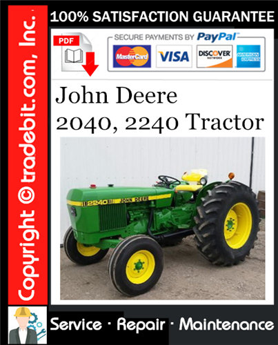 Product picture John Deere 2040, 2240 Tractor Service Repair Manual Download ★