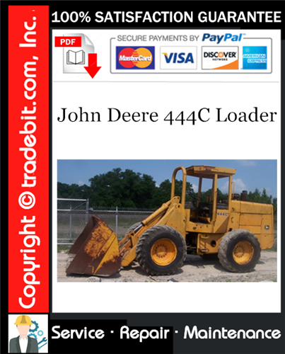 Product picture John Deere 444C Loader Service Repair Manual Download ★
