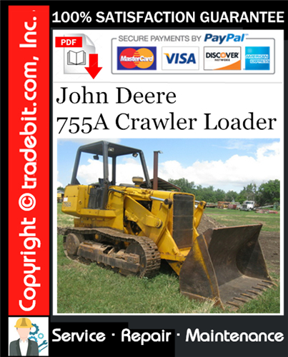 Product picture John Deere 755A Crawler Loader Service Repair Manual Download ★