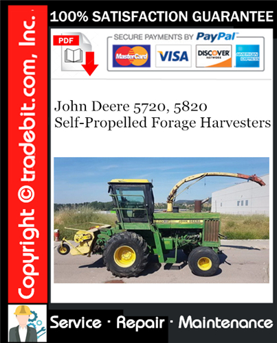 Product picture John Deere 5720, 5820 Self-Propelled Forage Harvesters Service Repair Manual Download ★