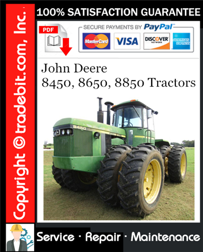 Product picture John Deere 8450, 8650, 8850 Tractors Service Repair Manual Download ★
