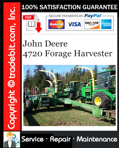 Product picture John Deere 4720 Forage Harvester Service Repair Manual Download ★
