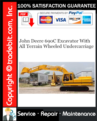 Product picture John Deere 690C Excavator With All Terrain Wheeled Undercarriage Service Repair Manual Download ★