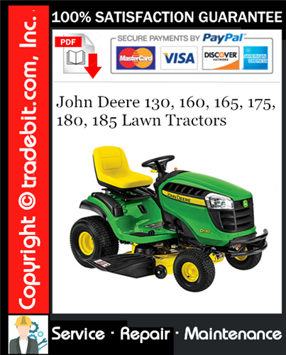 Product picture John Deere 130, 160, 165, 175, 180, 185 Lawn Tractors Service Repair Manual Download ★