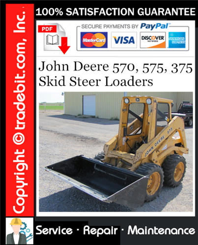 Product picture John Deere 570, 575, 375 Skid Steer Loaders Service Repair Manual Download ★