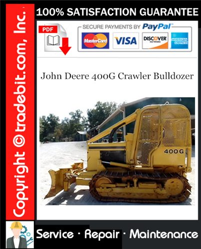Product picture John Deere 400G Crawler Bulldozer Repair Technical Manual Download ★