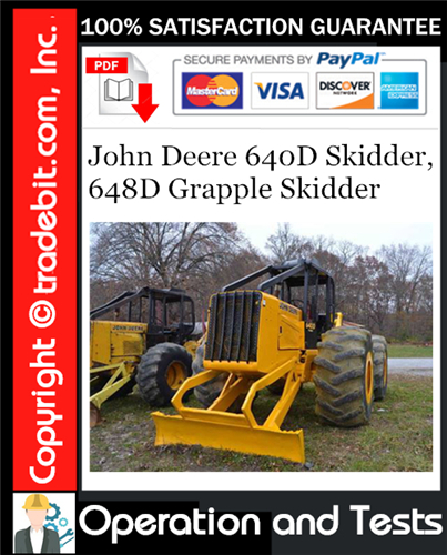 Product picture John Deere 640D Skidder, 648D Grapple Skidder Operation and Tests Technical Manual Download ★