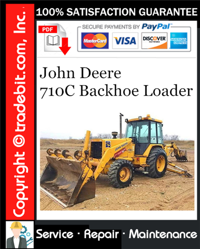 Product picture John Deere 710C Backhoe Loader Repair Technical Manual Download ★