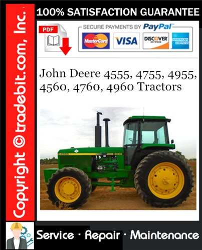 Product picture John Deere 4555, 4755, 4955, 4560, 4760, 4960 Tractors Repair Technical Manual Download ★