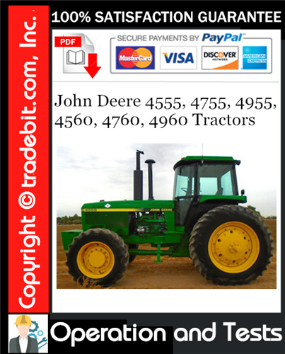 Product picture John Deere 4555, 4755, 4955, 4560, 4760, 4960 Tractors Operation and Test Technical Manual Download ★