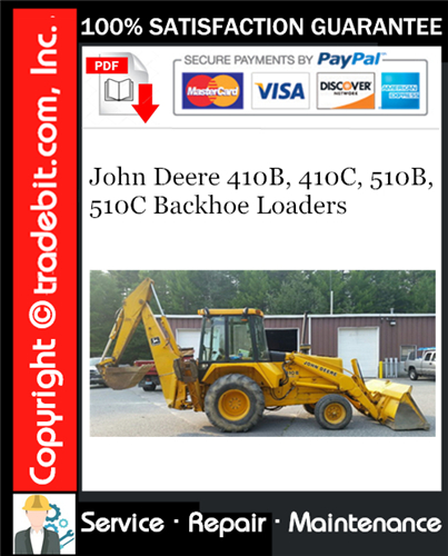 Product picture John Deere 410B, 410C, 510B, 510C Backhoe Loaders Repair Technical Manual Download ★