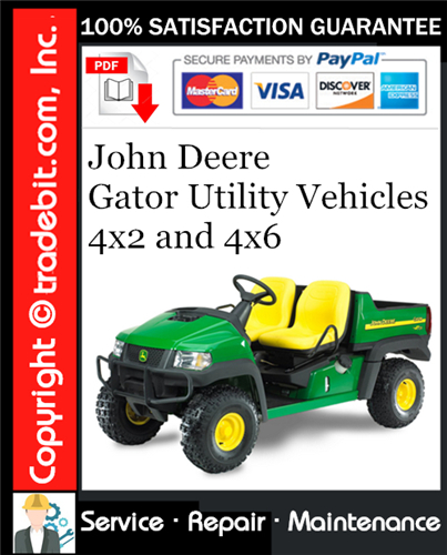 Product picture John Deere Gator Utility Vehicles 4x2 and 4x6 Service Repair Manual Download ★