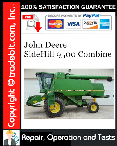 Product picture John Deere SideHill 9500 Combine Repair, Operation and Tests Technical Manual Download ★