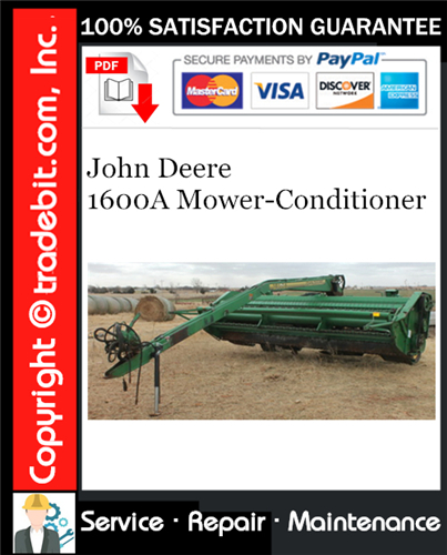 Product picture John Deere 1600A Mower-Conditioner Service Repair Manual Download ★