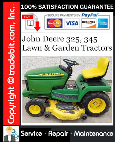 Product picture John Deere 325, 345 Lawn & Garden Tractors Service Repair Manual Download ★