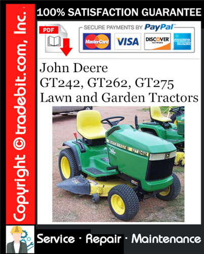 Product picture John Deere GT242, GT262, GT275 Lawn and Garden Tractors Service Repair Manual Download ★