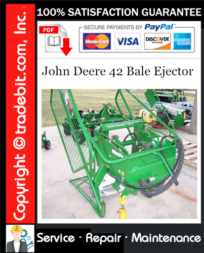 Product picture John Deere 42 Bale Ejector Service Repair Manual Download ★
