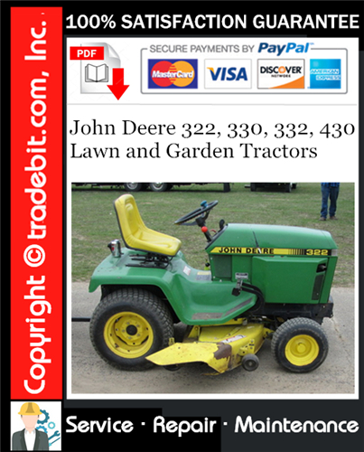Product picture John Deere 322, 330, 332, 430 Lawn and Garden Tractors Service Repair Manual Download ★