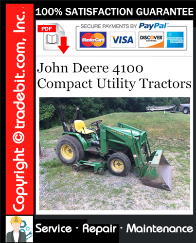 Product picture John Deere 4100 Compact Utility Tractors Service Repair Manual Download ★