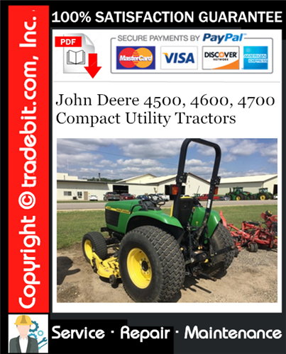 Product picture John Deere 4500, 4600, 4700 Compact Utility Tractors Service Repair Manual Download ★