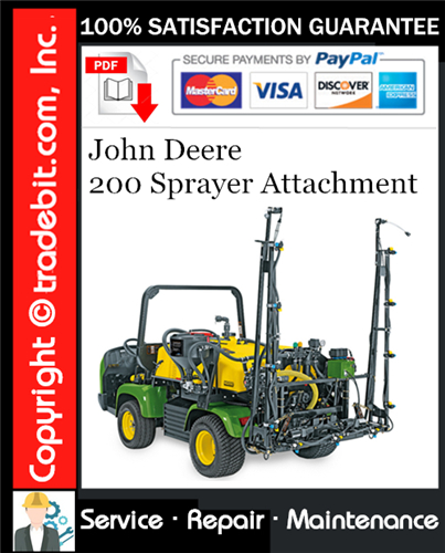 Product picture John Deere 200 Sprayer Attachment Service Repair Manual Download ★