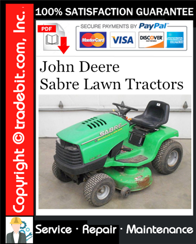 Product picture John Deere Sabre Lawn Tractors Service Repair Manual Download ★