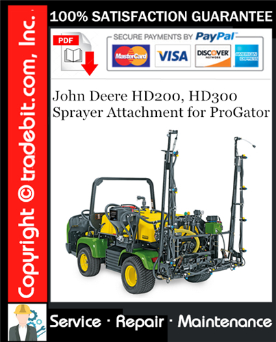 Product picture John Deere HD200, HD300 Sprayer Attachment for ProGator Service Repair Manual Download ★