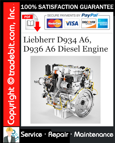 Product picture Liebherr D934 A6, D936 A6 Diesel Engine Service Repair Manual Download ★