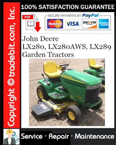 Product picture John Deere LX280, LX280AWS, LX289 Garden Tractors Service Repair Manual Download ★