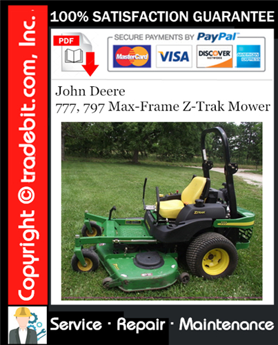 Product picture John Deere 777, 797 Max-Frame Z-Trak Mower Service Repair Manual Download ★