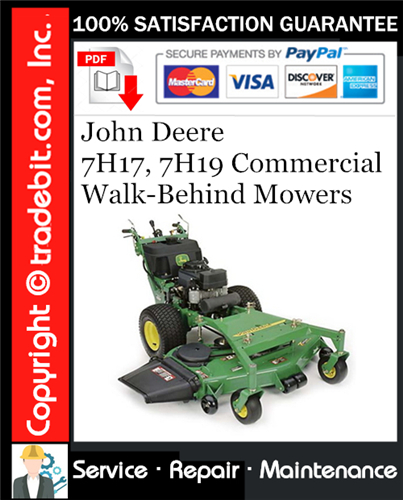 Product picture John Deere 7H17, 7H19 Commercial Walk-Behind Mowers Service Repair Manual Download ★