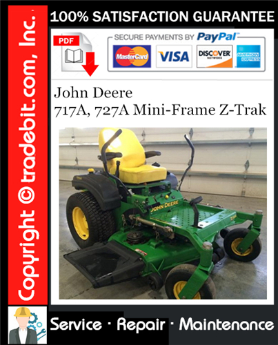 Product picture John Deere 717A, 727A Mini-Frame Z-Trak Service Repair Manual Download ★