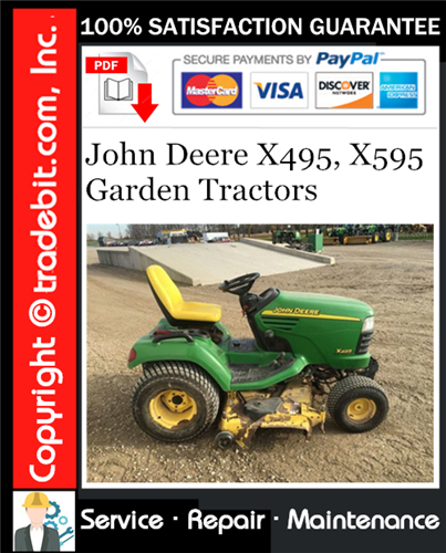 Product picture John Deere X495, X595 Garden Tractors Service Repair Manual Download ★